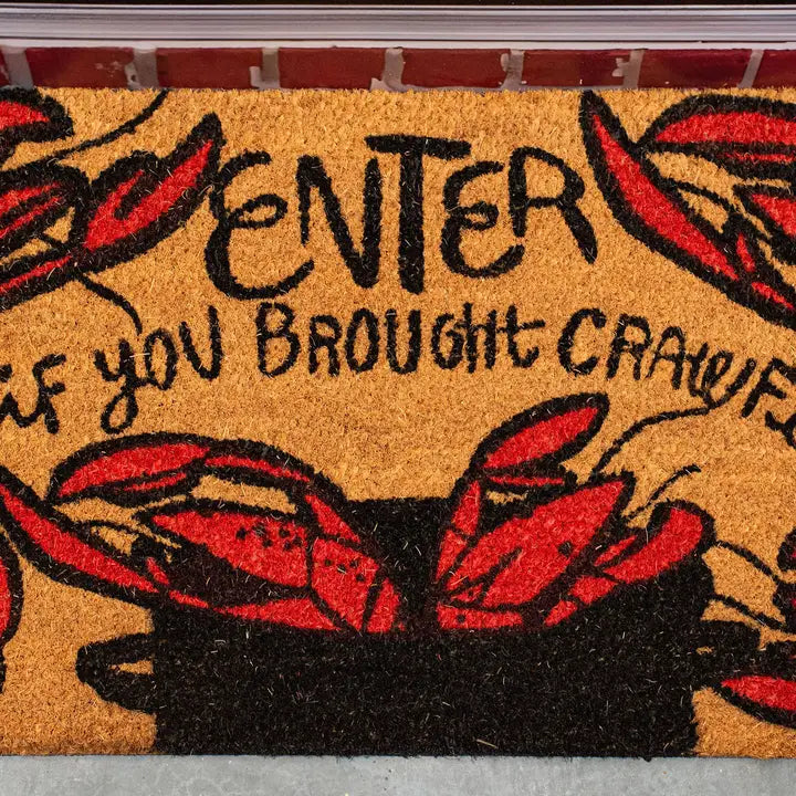 Door Mat - New Enter If You Brought Crawfish