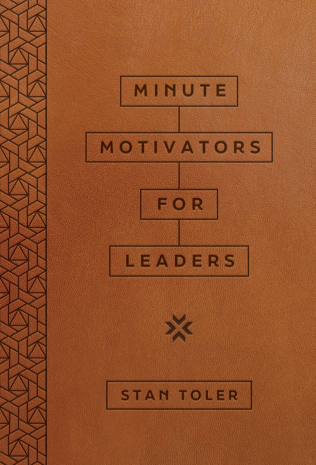 Minute Motivators for Leaders Book