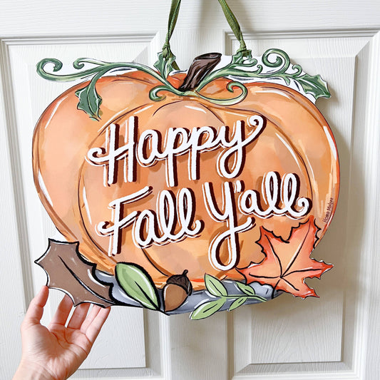 Happy Fall Y'all Pumpkin Door Hanger