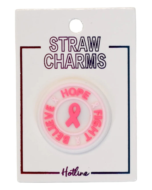 BELIEVE - HOPE - FIGHT Straw Charm