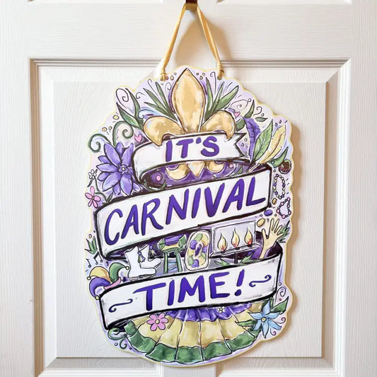 It's Carnival Time Fleur De Lis Door Hanger