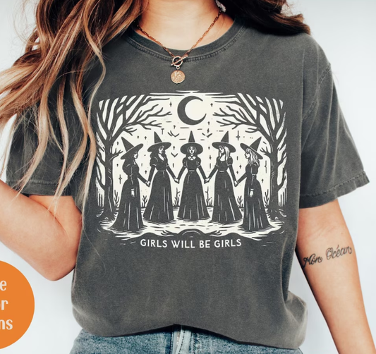 Girls Will Be Girls Witch Shirt - The Season Boutique