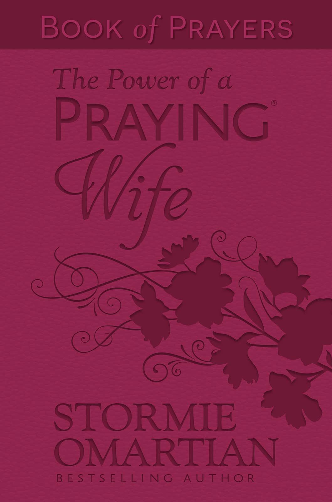 The Power of a Praying Wife Book of Prayers-Special  Price: English