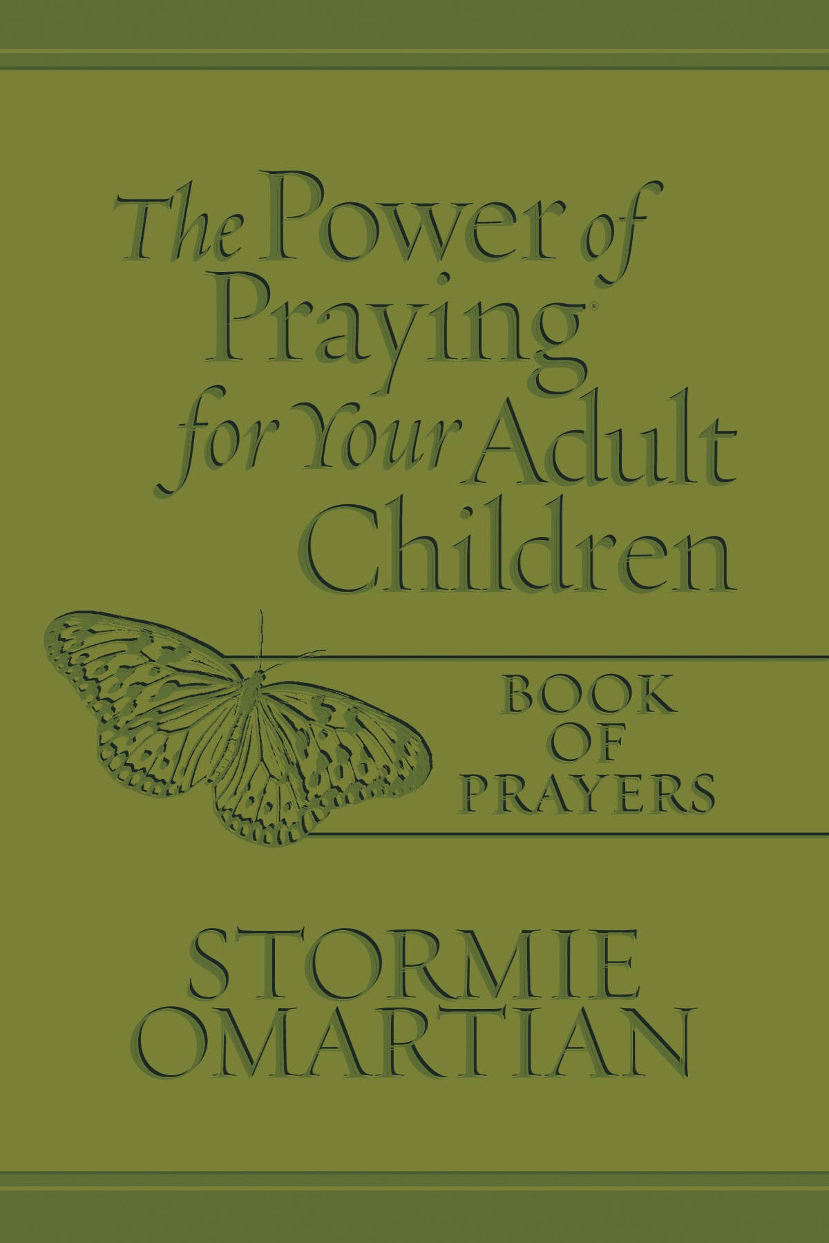 The Power of Praying for Your Adult Children Prayer Book