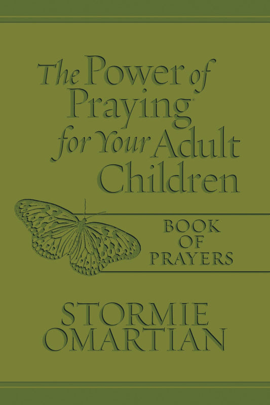 The Power of Praying for Your Adult Children Prayer Book