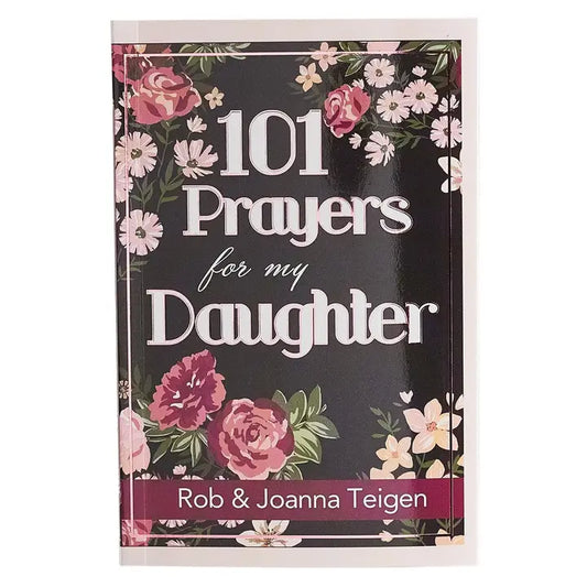 Book 101 Prayers For My Daughter Softcover